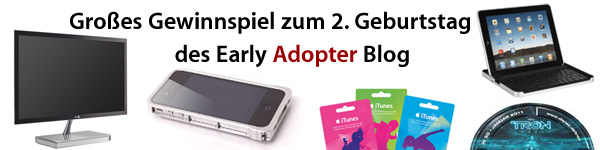 Early Adopter Geburtstags Gewinnspiel